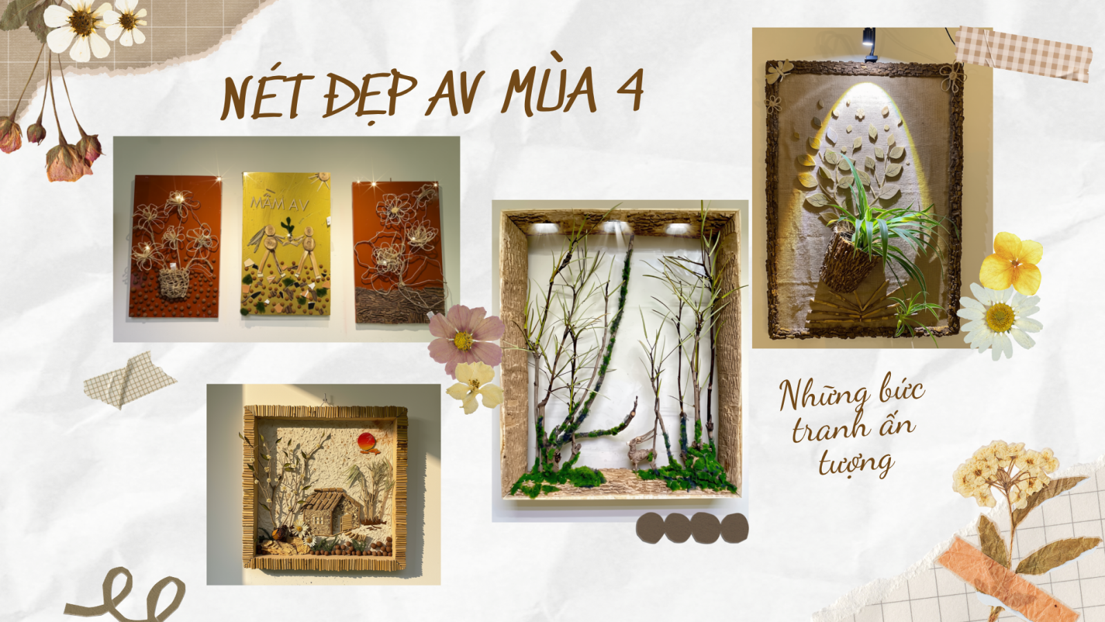 {Sự kiện} NHỮNG BỨC TRANH ẤN TƯỢNG CỦA NÉT ĐẸP AV MÙA 4